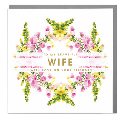 Beautiful Wife Birthday Card - Lola Design Ltd