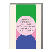 Menopause - Humorous Card by Lola Design - Lola Design Ltd