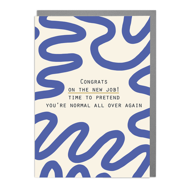 New Job - Humorous Card by Lola Design - Lola Design Ltd
