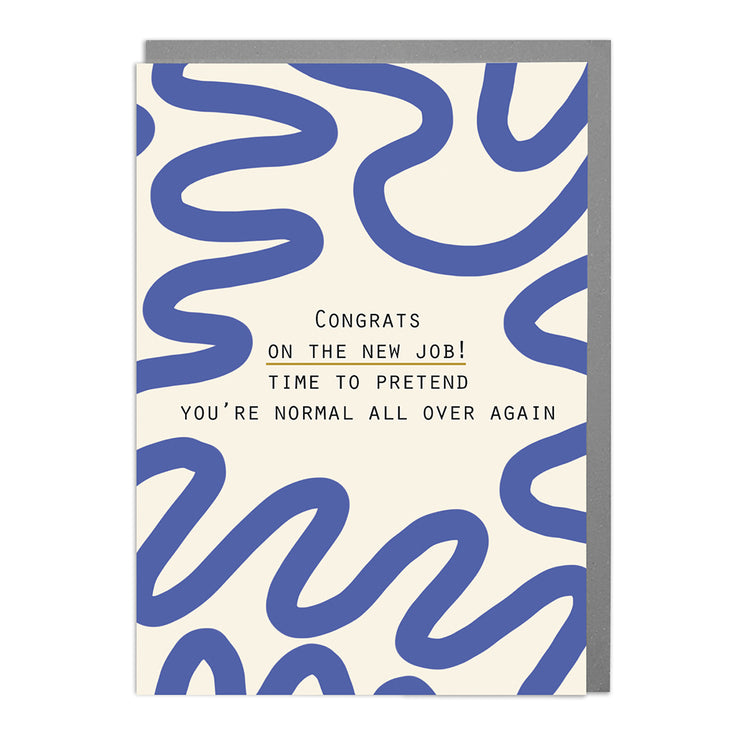 New Job - Humorous Card by Lola Design - Lola Design Ltd