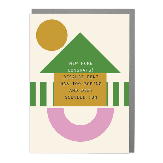 New Home - Humorous Card by Lola Design - Lola Design Ltd