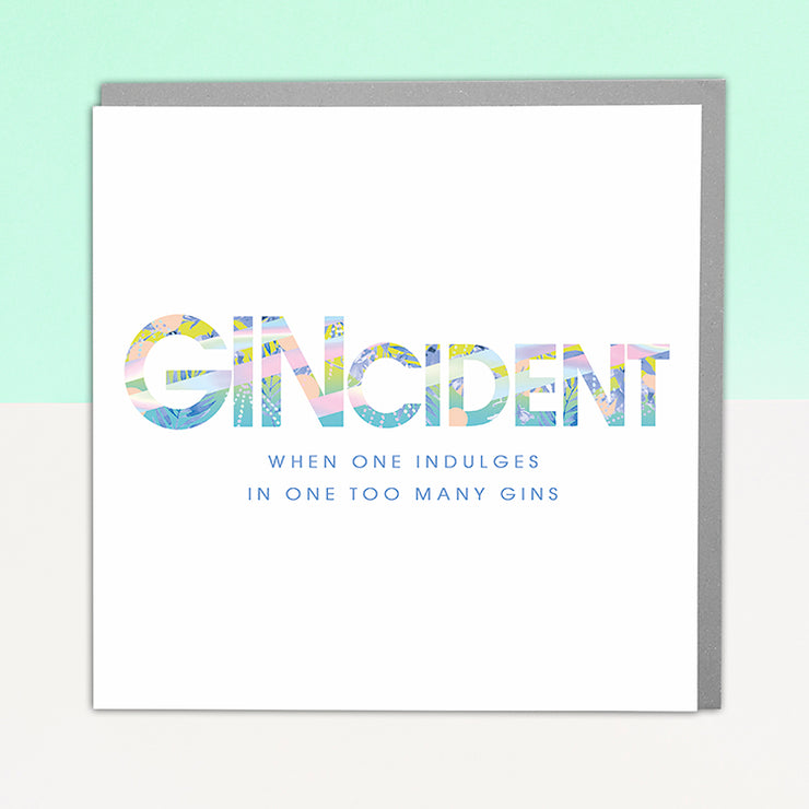 Gincident Card - Lola Design Ltd