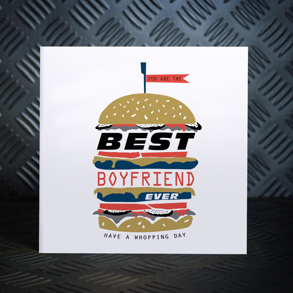 Best Boyfriend Ever Birthday Burger Card - Lola Design Ltd