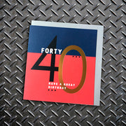 40th Birthday Card - Lola Design Ltd