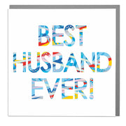 Best Husband Ever Card - Lola Design Ltd