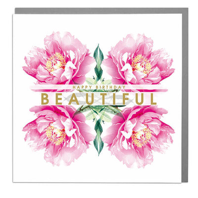 Happy Birthday Beautiful Card - Lola Design Ltd