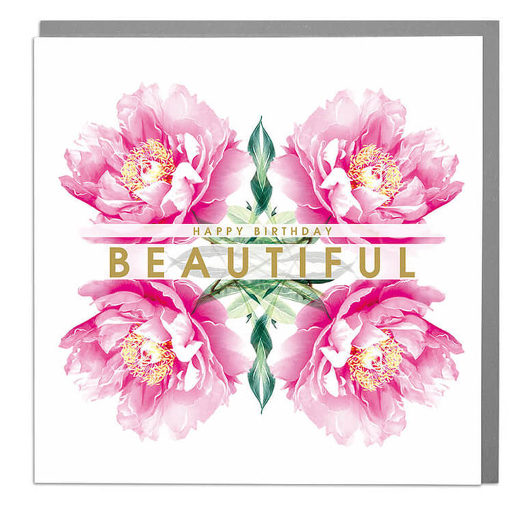 Happy Birthday Beautiful Card - Lola Design Ltd