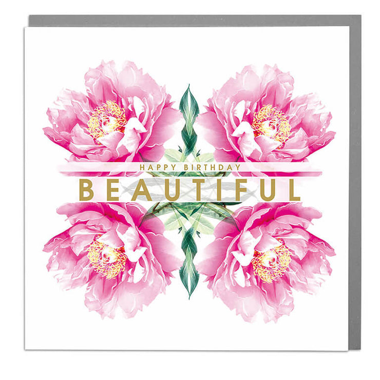 Happy Birthday Beautiful Card - Lola Design Ltd