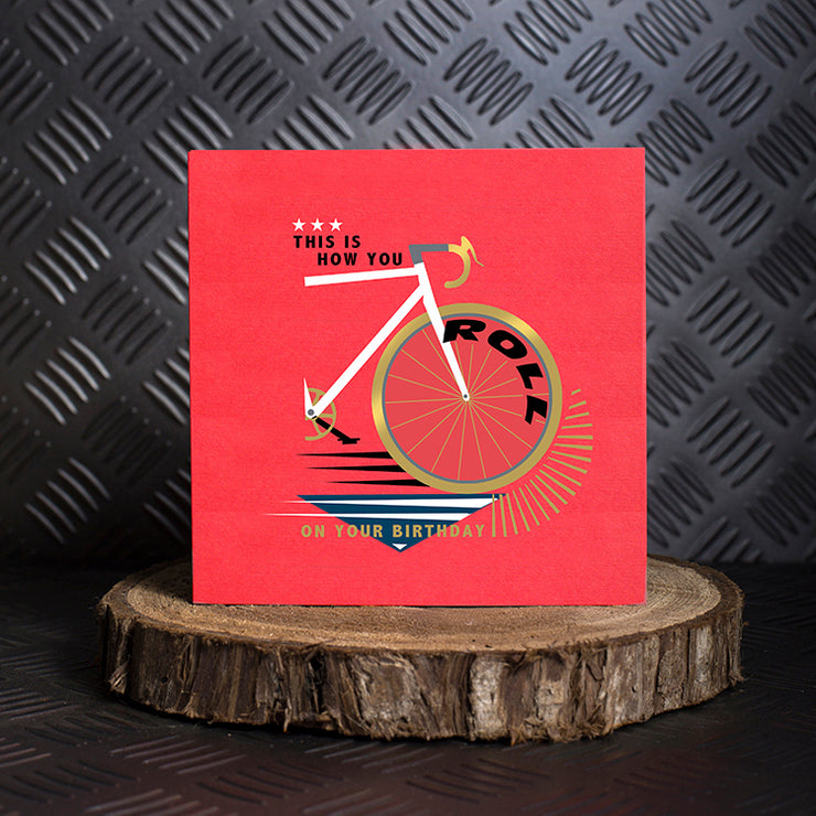 How You Roll On Your Birthday Card - Lola Design Ltd