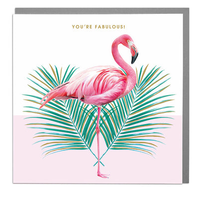 Flamingo You're Fabulous Card - Lola Design Ltd