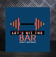 Let's Hit The Bar Birthday Card - Lola Design Ltd