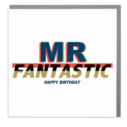 Mr Fantastic Birthday Card - Lola Design Ltd