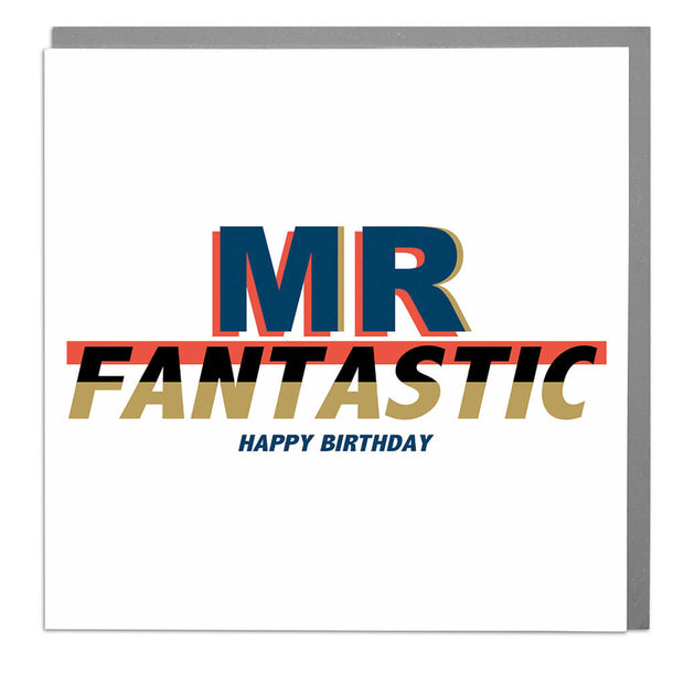 Mr Fantastic Birthday Card - Lola Design Ltd