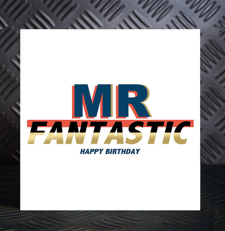 Mr Fantastic Birthday Card - Lola Design Ltd