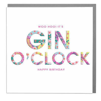 Gin O'Clock Birthday Card - Lola Design Ltd