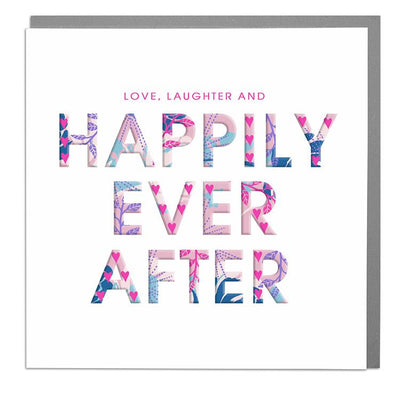 Love, Laughter and Happily Ever After Wedding Day Card - Lola Design Ltd