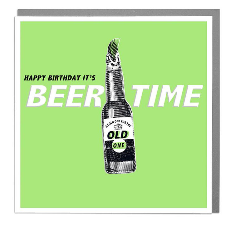 Beer Time Birthday Card - Lola Design Ltd