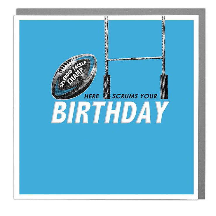 Here Scrums Your Birthday Card - Lola Design Ltd