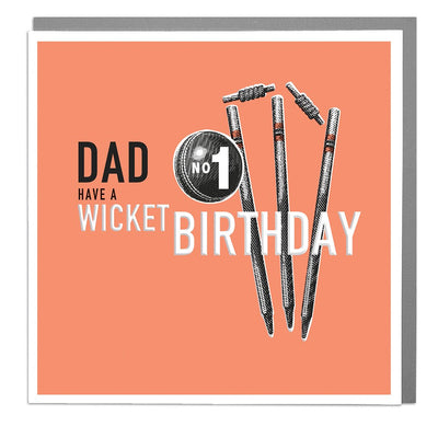 Have A Wicket Birthday Dad Card by Lola Design - Lola Design Ltd