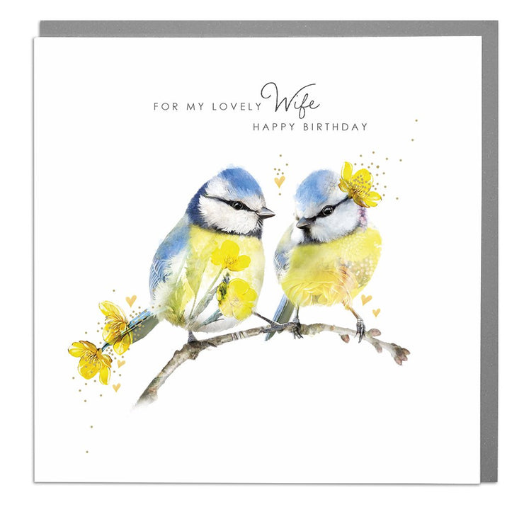 Blue Tit Lovely Wife Birthday Card by Lola Design - Lola Design Ltd