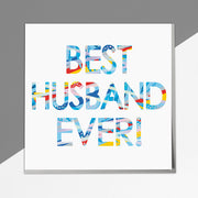 Best Husband Ever Card - Lola Design Ltd